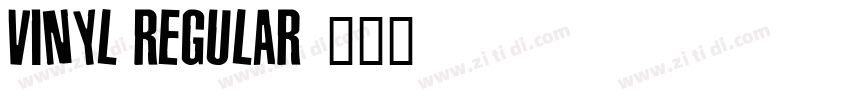 Vinyl Regular字体转换